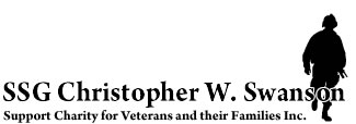 SSG Christopher W. Swanson Support Charity for Veterans and their Families INC. 